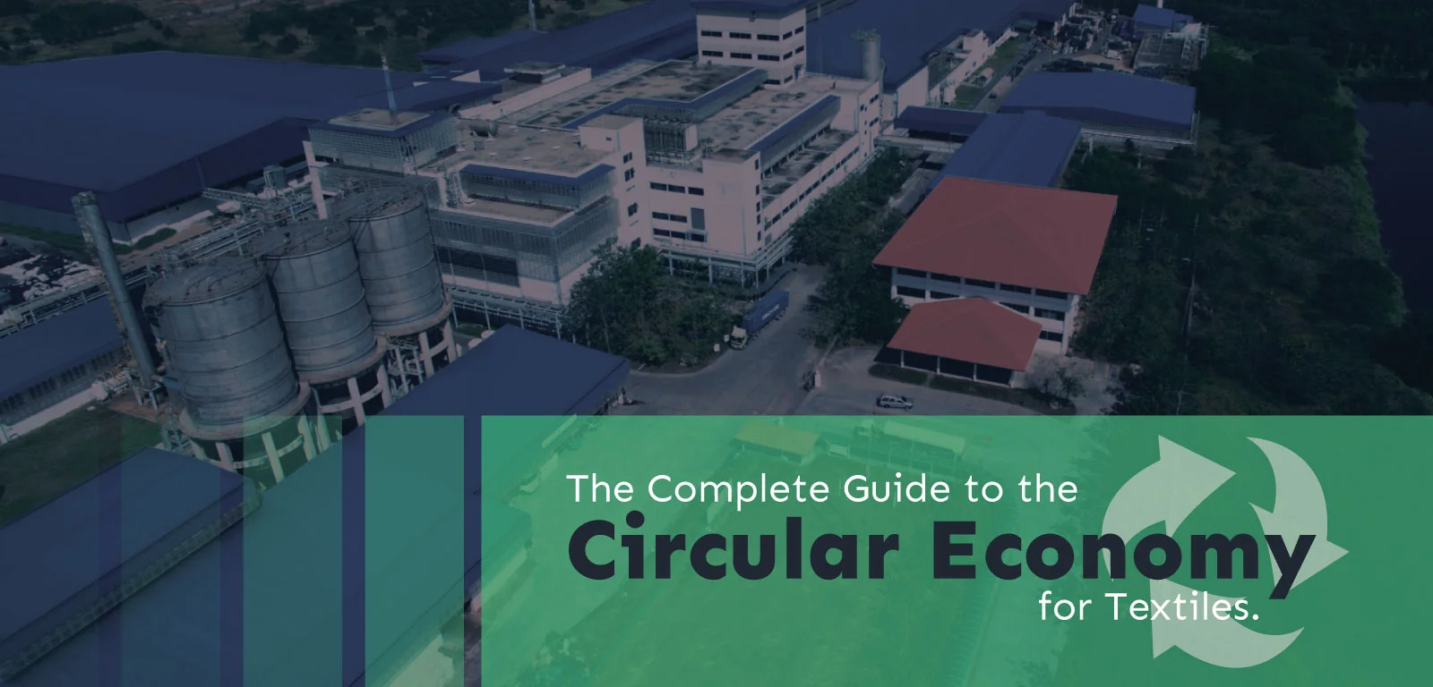 The Complete Guide to the Circular Economy for Textiles Thaipolyester