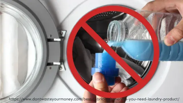 Do not use fabric softener